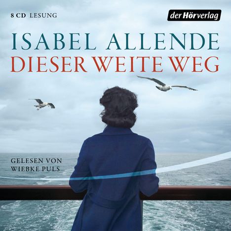 Isabel Allende: Dieser weite Weg, 8 CDs