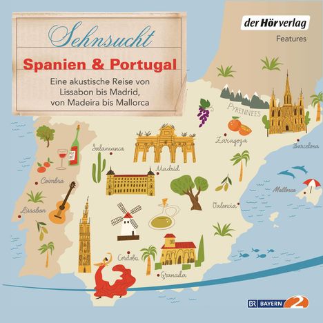 Sehnsucht Spanien &amp; Portugal, 4 CDs