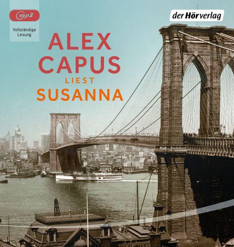 Alex Capus: Susanna, MP3-CD