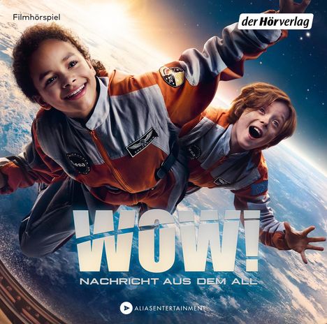 Marc Meyer: Wow! Nachricht aus dem All, 2 CDs