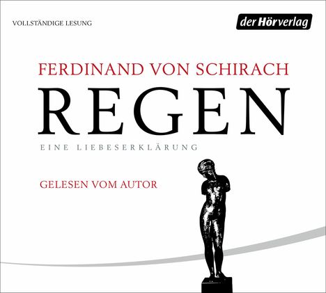 Ferdinand von Schirach: Regen, 2 CDs