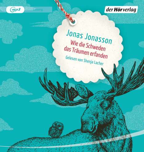 Jonas Jonasson: Wie die Schweden das Träumen erfanden, MP3-CD