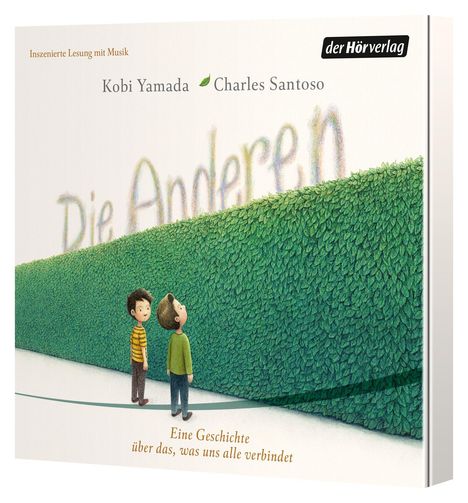 Text: "Die Anderen", "Eine Geschichte über das, was uns alle verbindet". Illustration von zwei Jungen vor einer großen Hecke.