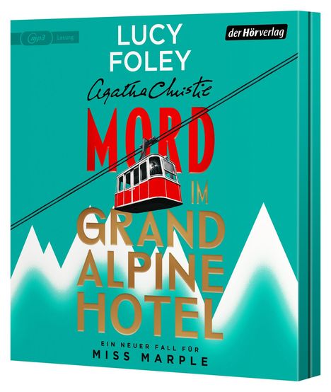 „Mord im Grand Alpine Hotel“, vorläufiges Cover, Lucy Foley, Miss Marple, Autorin Agatha Christie.