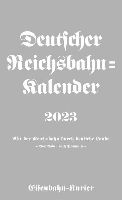 Deutscher Reichsbahn-Kalender 2023, Kalender