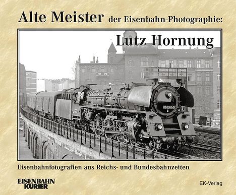 Udo Steinwasser: Alte Meister: Lutz Hornung, Buch