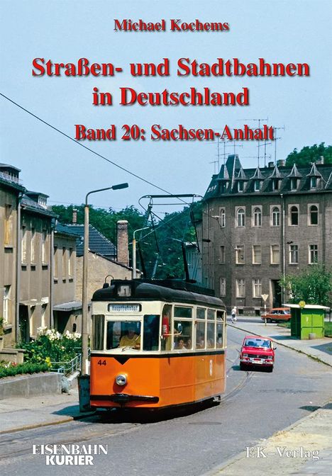 Michael Kochems: Strassen- und Stadtbahnen in Deutschland / Straßen- und Stadtbahnen in Deutschland, Buch
