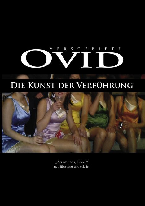 David Bordiehn: Ovid, Die Kunst der Verführung, Buch