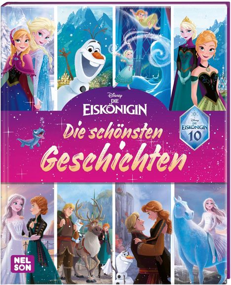 Disney Die Eiskönigin: 10 Jahre Eiskönigin: Die schönsten Geschichten zum Vorlesen, Buch