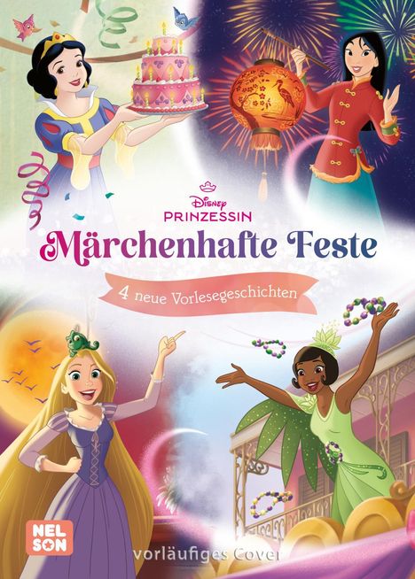 Disney Prinzessin: Märchenhafte Feste, Buch