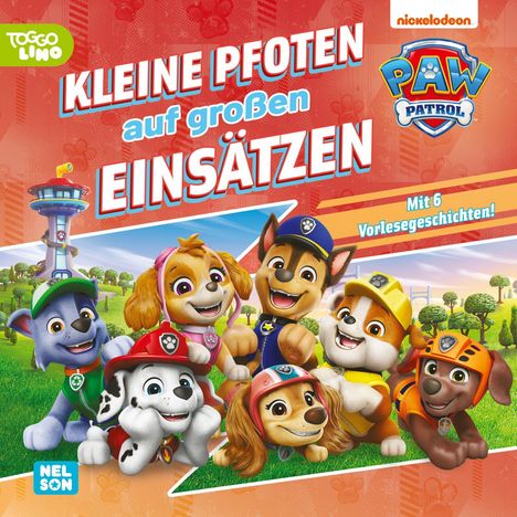 PAW Patrol Geschichtenbuch: Kleine Pfoten auf großen Einsätzen, Buch