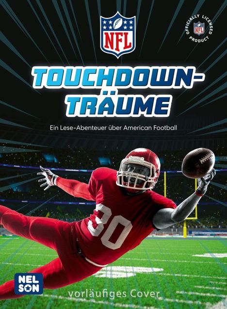 Constanze Steindamm: NFL: Touchdown-Träume - Ein Lese-Abenteuer über American Football, Buch