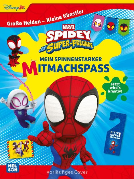 Große Helden - Kleine Künstler: Spidey und seine Super-Freunde: Mein spinnenstarker Mitmachspaß, Buch
