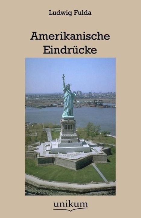 Ludwig Fulda: Amerikanische Eindrücke, Buch