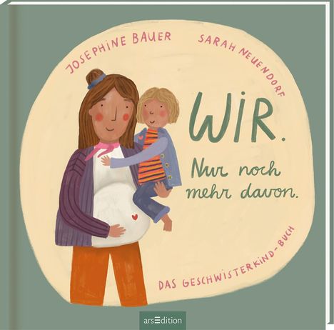 Josephine Bauer: Wir. Nur noch mehr davon., Buch