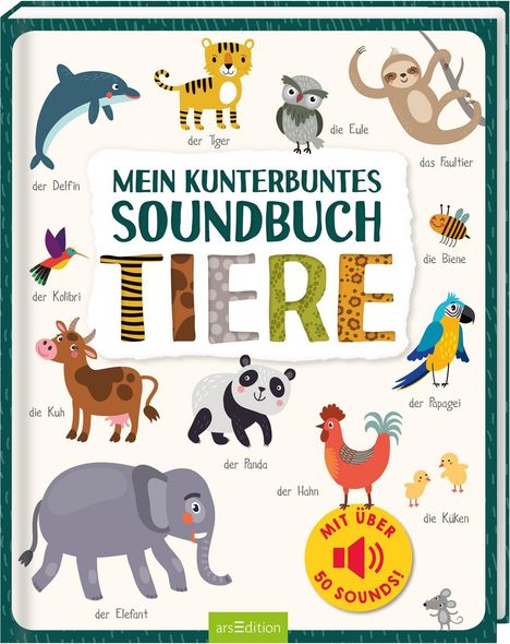 Mein kunterbuntes Soundbuch - Tiere, Buch