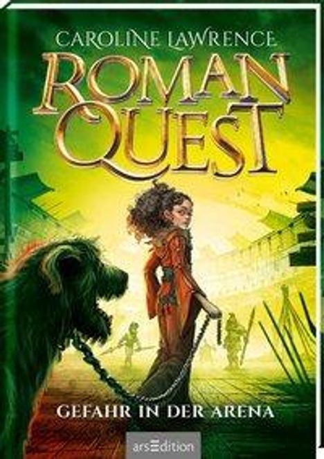 Caroline Lawrence: Roman Quest - Gefahr in der Arena (Roman Quest 3), Buch