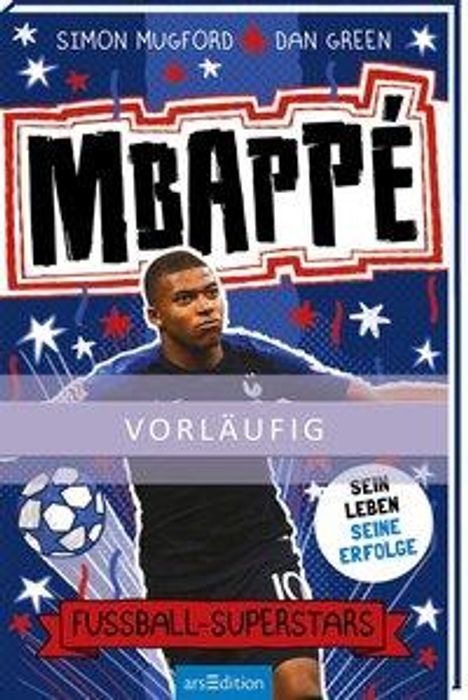 Simon Mugford: Fußball-Superstars - Mbappé, Buch