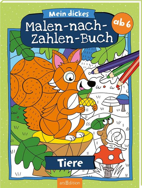 Mein dickes Malen-nach-Zahlen-Buch - Tiere, Buch