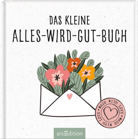 Das kleine Alles-wird-gut-Buch, Buch