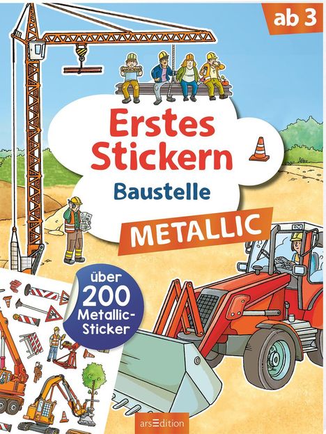 Erstes Stickern Metallic - Baustelle, Buch