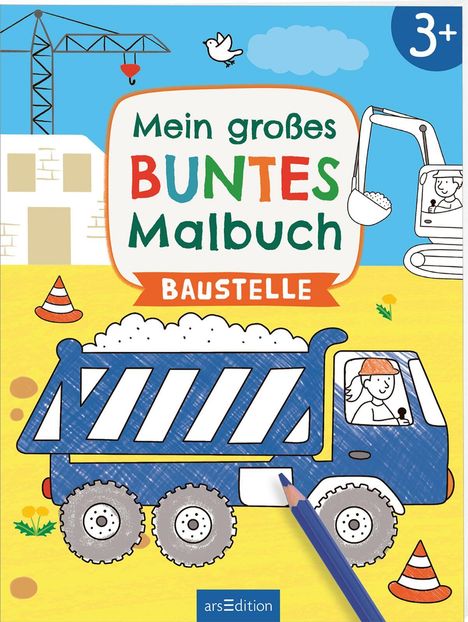 Mein großes buntes Malbuch - Baustelle, Buch