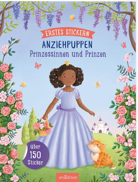 Erstes Stickern Anziehpuppen: Erstes Stickern Anziehpuppen - Prinzessinnen und Prinzen, Buch