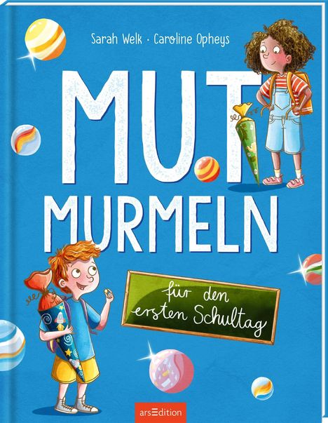 Sarah Welk: Mutmurmeln für den ersten Schultag, Buch