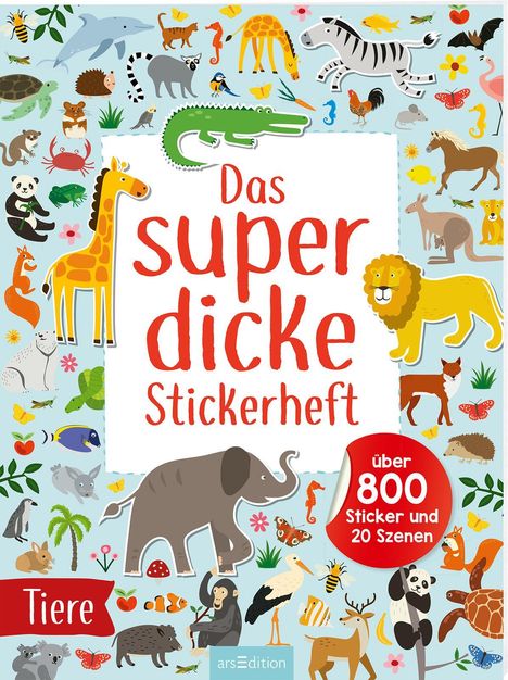 Das superdicke Stickerheft - Tiere, Buch