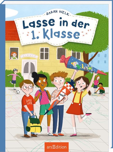 Sarah Welk: Lasse in der 1. Klasse, Buch