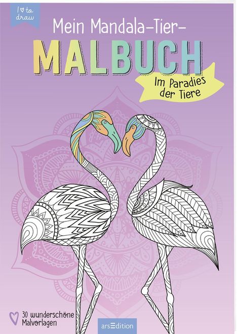 Mein Mandala-Tier-Malbuch - Im Paradies der Tiere, Buch