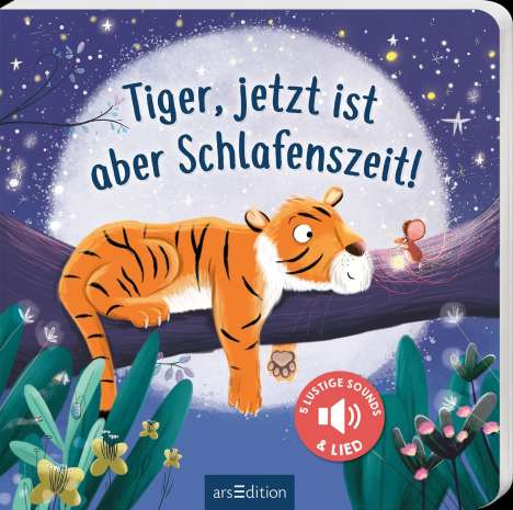 Joschi Mühl: Tiger, jetzt ist aber Schlafenszeit!, Buch