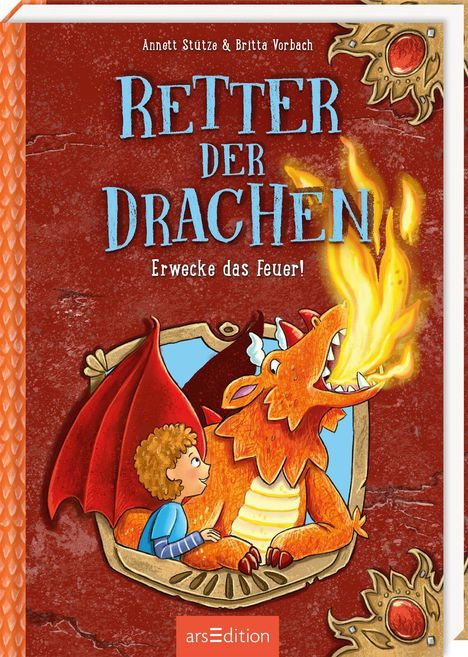 Annett Stütze: Retter der Drachen - Erwecke das Feuer! (Retter der Drachen 2), Buch