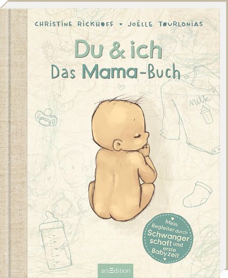 Christine Rickhoff: Du &amp; ich. Das Mama-Buch, Buch