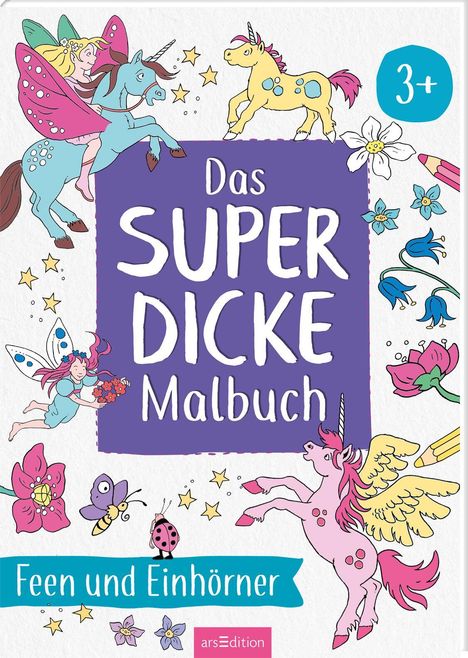 Das superdicke Malbuch - Feen und Einhörner, Buch