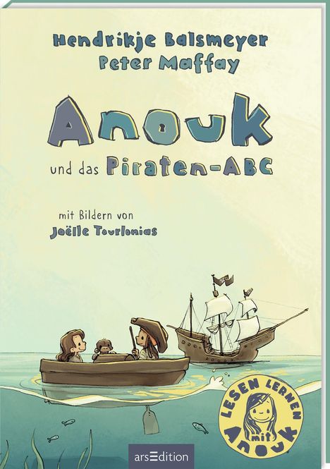 Hendrikje Balsmeyer: Anouk und das Piraten-ABC, Buch