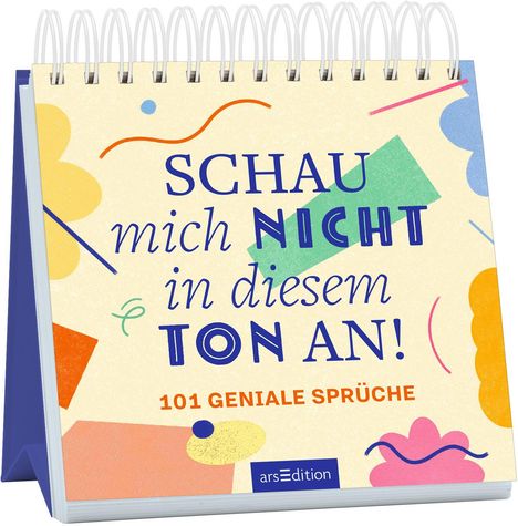 Schau mich nicht in diesem Ton an!, Buch