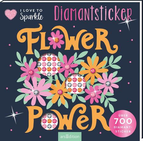 I Love to Sparkle - Flower-Power, Buch