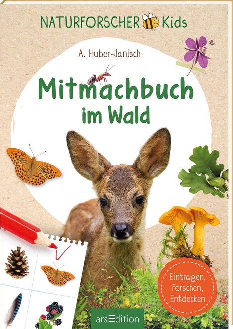 Angelika Huber-Janisch: Naturforscher-Kids - Mitmachbuch im Wald, Buch