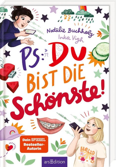 Natalie Buchholz: PS: Du bist die Schönste! (PS: Du bist die Beste! 7), Buch