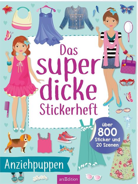 Das superdicke Stickerheft - Anziehpuppen, Buch