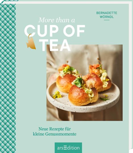 Bernadette Wörndl: More than a Cup of Tea, Buch