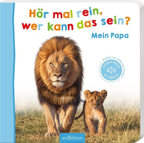 Hör mal rein, wer kann das sein? - Mein Papa, Buch