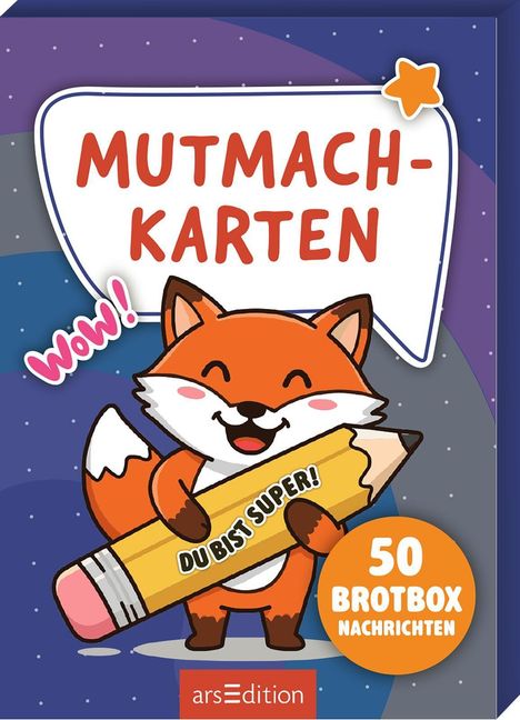 "Mutmach-Karten", "Wow!", "Du bist super!", "50 Brotbox Nachrichten". Ein fröhlicher Fuchs hält einen großen Stift.