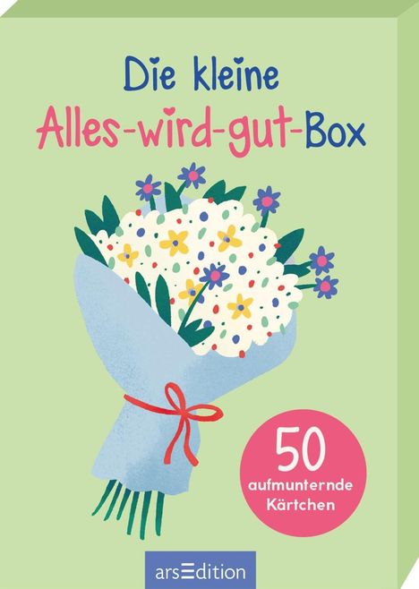 "Die kleine Alles-wird-gut-Box. 50 aufmunternde Kärtchen." Illustration: Blumenstrauß mit roter Schleife.