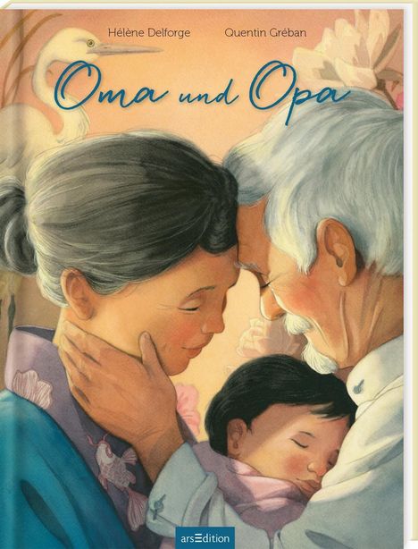 „Oma und Opa" von Hélène Delforge und Quentin Gréban. Illustration von älterem Paar und Kind, innig vereint.