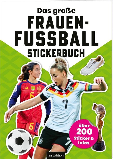 "Das große Frauen-Fußball Stickerbuch. Über 200 Sticker & Infos." Zwei Spielerinnen, Fußball und Pokal sind abgebildet.
