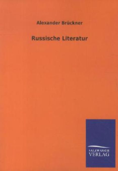 Alexander Brückner: Russische Literatur, Buch
