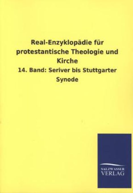 Ohne Autor: Real-Enzyklopädie für protestantische Theologie und Kirche, Buch