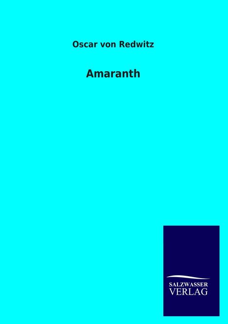 Oscar Von Redwitz: Amaranth, Buch